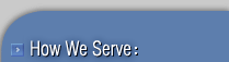 how we serve